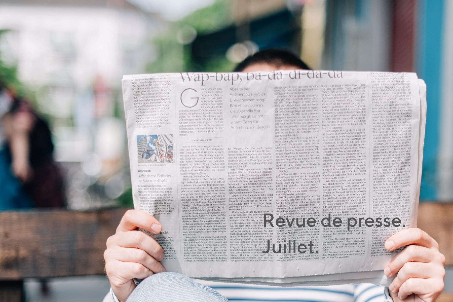 Revue de presse. Juillet.